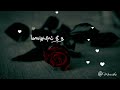 Roja Roja Song WhatsApp Status Melody Songs Love Songs