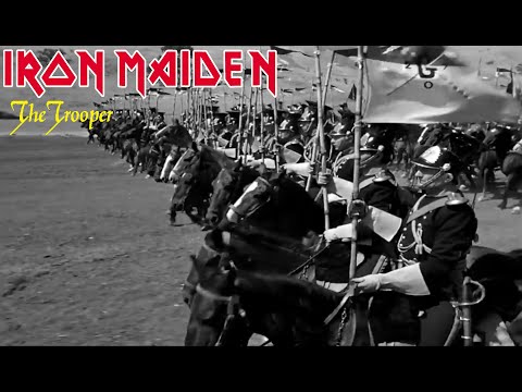 Iron Maiden - The Trooper [Charge of the Light Brigade]