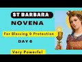 Saint Barbara Novena || Day 6 || Powerful St Barbara Novena for Blessing & Protection