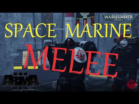 ARMA 3 Space Marine Melee! Having a Good time