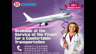 Gain Trustful Medical Aids by Medivic Air Ambulance in Mumbai