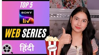 Best Hindi Web Series on Sony Liv (Top 5) | Sony Liv Web Series 2021 | Delhite Parul