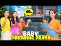 Baby Throwing Prank On My Sisters Pray For Me Zainab Ny Itni Mehngi Bottle Magwai Sistrology
