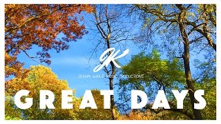 Great Days by Joakim Karud (Official)