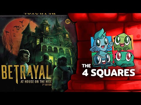 The 4 Squares Review - Betrayal at House on the Hill: 3rd Edition