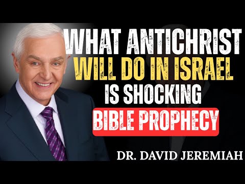 " What Antichrist Will Do in Israel is Shocking (Bible Prophecy)"