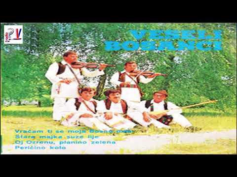 Veseli Bosanci  & Album -  Vracam ti se moja Bosno mila  (Audio)
