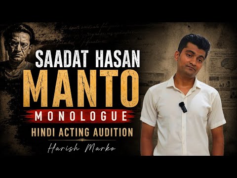 Harish Marko Manto Monologue | Hindi Acting Performance | Harish Marko