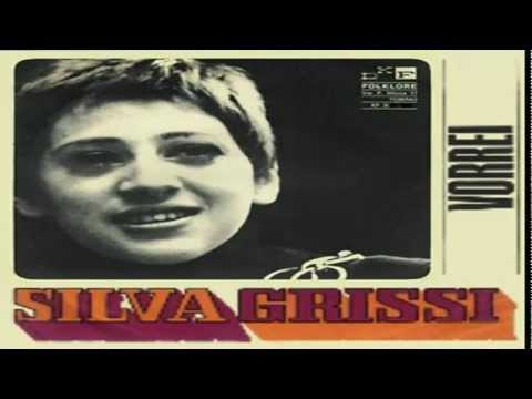 Silva Grissi - Vorrei