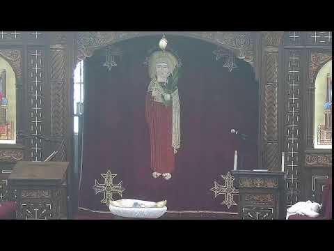 Divine Liturgy and Unction of the Sick القداس الالهي و القنديل العام