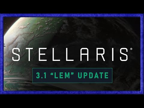 Stellaris 3.1 Lem update Timelapse