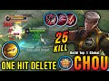 25 Kills!! Best Chou One Hit LifeSteal Build and Emblem!! - Build Top 1 Global Chou ~ MLBB