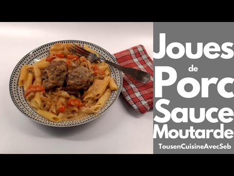 JOUES de PORC SAUCE MOUTARDE (Tous en cuisine avec Seb)