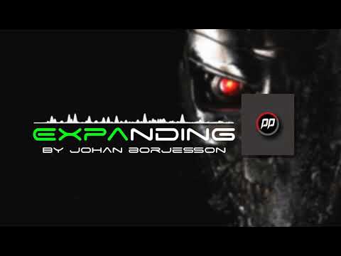 Expanding by johan borjesson [ Electro Music]
