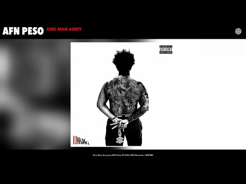 AFN Peso - One Man Army (Official Audio)