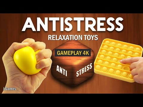 Antistress - Relaxation toys (gameplay) - YouTube