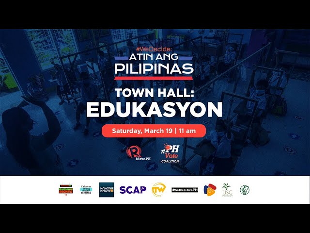 #AtinAngPilipinas town hall: Edukasyon