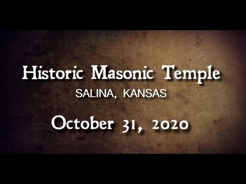 Salina Masonic Temple Reveal - October 31, 2020
