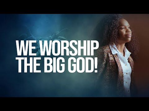 VICTORIA ORENZE || WE WORSHIP THE BIG GOD || Worship Experience