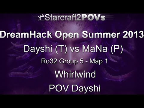 SC2 HotS - DreamHack Open 2013 - Dayshi vs MaNa - Ro32 Group 5 - Map 1 - Whirlwind - Dayshi