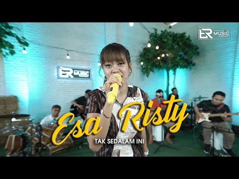Esa Risty - Tak Sedalam Ini - ER Music (Official Music Video)