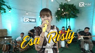 Download lagu Esa Risty Tak Sedalam Ini ER Music... mp3