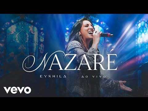Nazaré - Eyshila