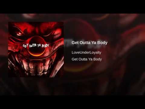 LUL Drew x LUL Juvie - Get Outta Ya Body