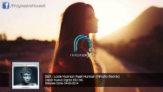 06R - Look Human Feel Human (Nhato Remix)