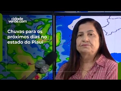 Chuvas para os próximos dias no estado do Piauí