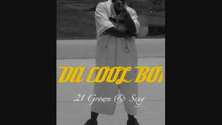 DA COOL BOI Song by my boy Bow Wow She Likes That Part 1