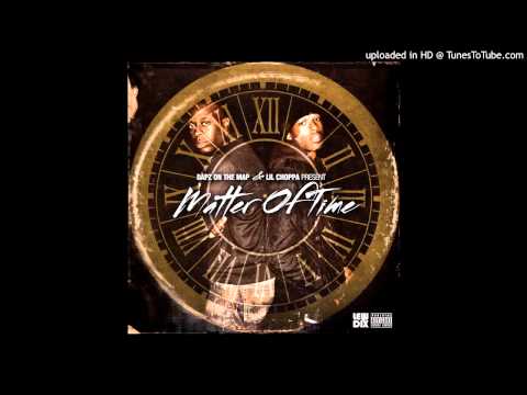 Dapz On The Map & Lil Choppa - Straight Up Remix [Matter Of Time Mixtape]