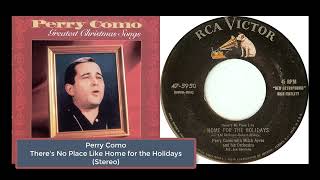 Perry Como - There's No Place Like Home For The Holidays (1954 Stereo)