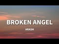 Arash Broken Angel Lyrics I M So Lonely Broken Angel