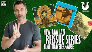 AAA Jazz Reissues! Zev Feldman & Craft’s New Time Traveler Series (Muse Master Edition)