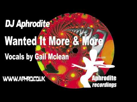 DJ Aphrodite - I Wanted It More & More