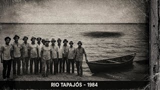 O MISTÉRIO dos 12 Pescadores Que NUNCA Voltaram do Rio Tapajós, Pará, 1984