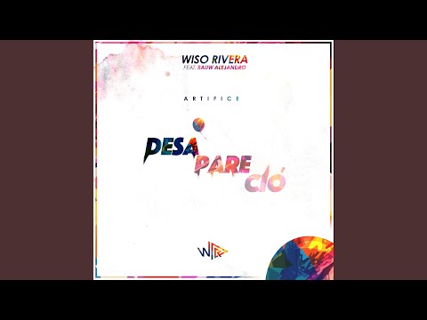 Desapareció (feat. Rauw Alejandro)