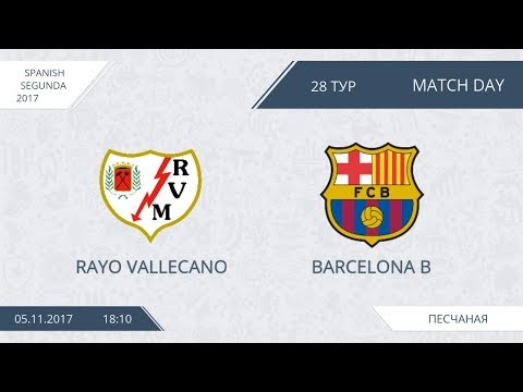 AFL17. Spain. Segunda. Day 28. Rayo Vallecano - Barcelona B