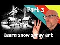 Learn Snow Spray Art Part 3