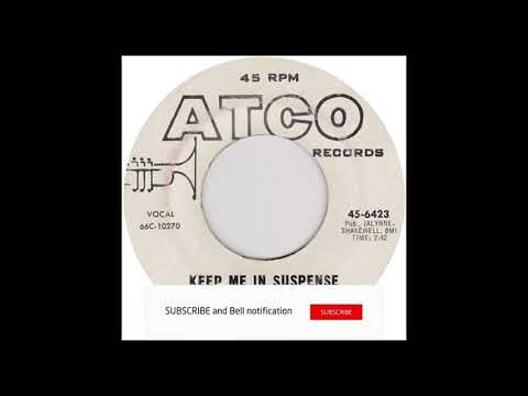 Keep Me In Suspense video thumbnail