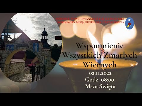 Msza Święta. Transmisja Online Czatachowa. 02.11.2022 Godz. 8:00