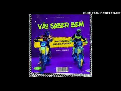 Preto Show × King Defofera - VÃO SABER  (Audio oficial) × Dj Poco x Teo no Beat