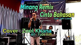 Download lagu MINANG REMIX CINTO BAKASAN | VOC. ZOEL KHANA | UCOK SUMBARA mp3 Download lagu MINANG REMIX CINTO BAKASAN | VOC. ZOEL KHANA | UCOK SUMBARA mp3