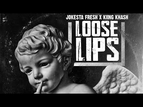 KiiNG KHASH X JOKESTA FRESH - LOOSE LIPS (Official Audio) Prod. Anthony420