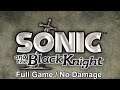 Sonic And The Black Knight Full Game Walkthrough 5 star