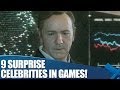 9 Celebrities You Never Knew Were In Videogames