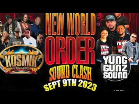 Yung Gunz Sound Vs Kosmik Moments | New World Order Clash (09.09.2023)