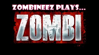 Zombi [Part 5] - Ain't No Party Like A Zombie Party