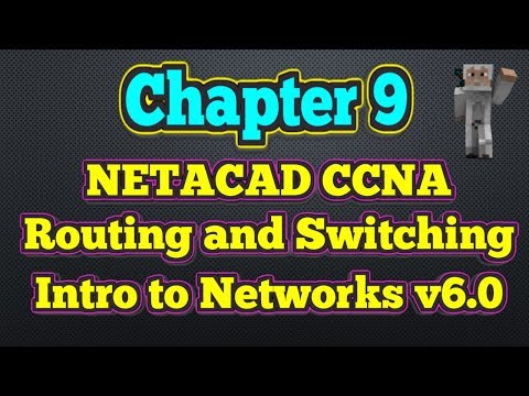 Cisco NETACAD Routing and Switching v6.0 - Chapter 9